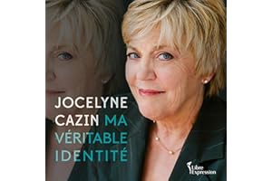 Ma véritable identité