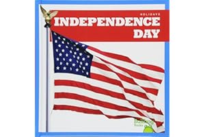 Independence Day (Bullfrog Books: Holidays)