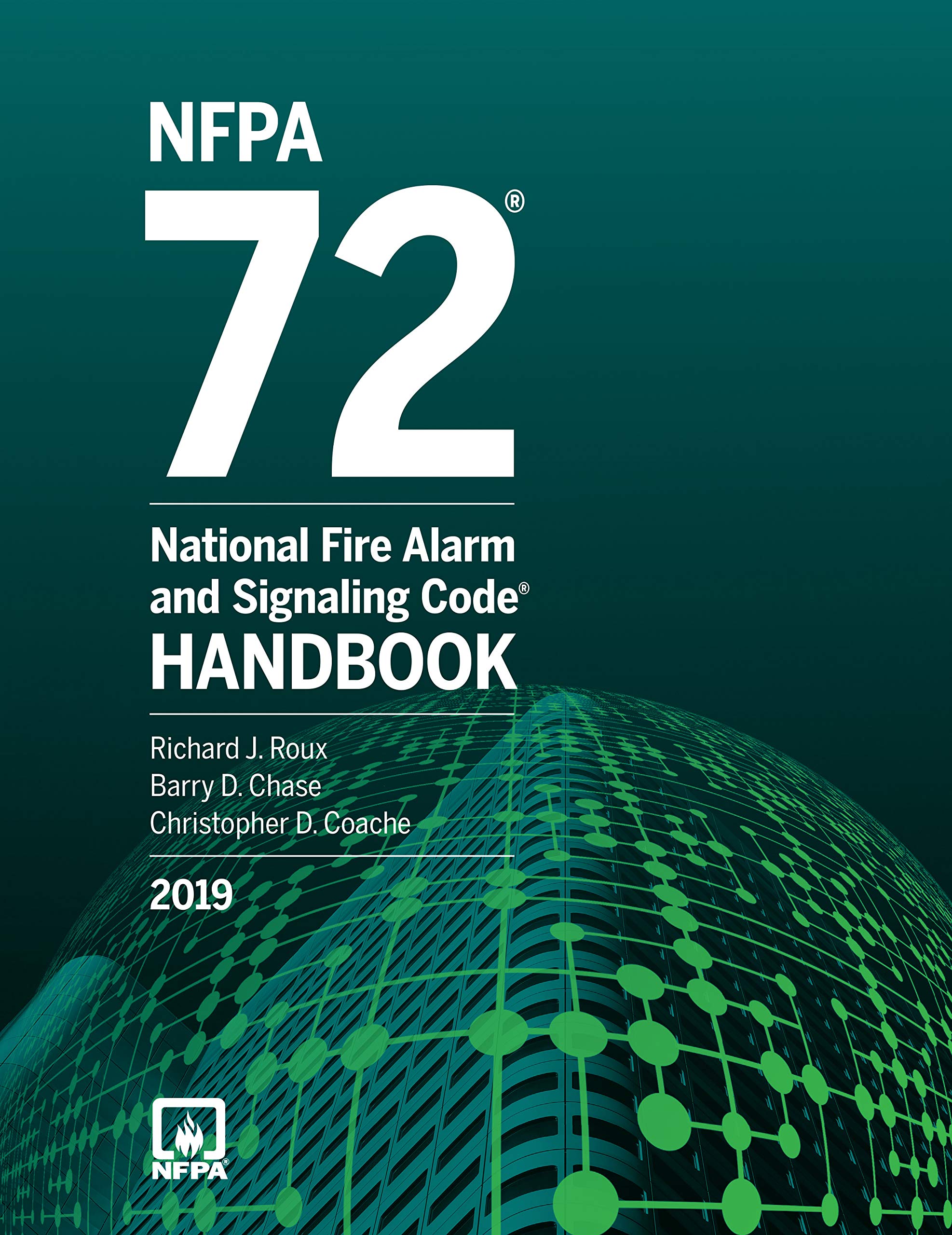 Nfpa 72 National Fire Alarm And Signaling Code Handbook 2019 Edition National Fire Protection Association 9781455919741 Amazon Com Books