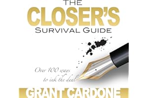 The Closer's Survival Guide - Third Edition