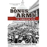 The Bonus Army: An American Epic