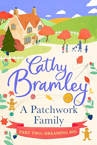 Download A Patchwork Family - Part Two: Dreaming Big (English Edition) PDF