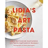 Lidia's The Art of Pasta: An Italian Cookbook