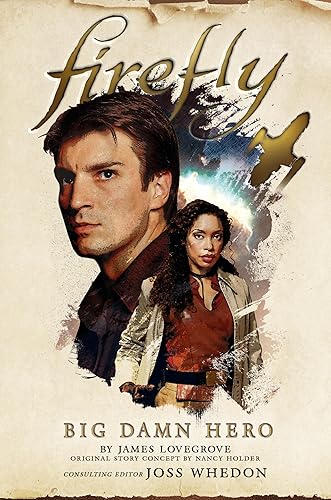 Big Damn Hero: The First Firefly in Oman Whizz Space Fleet