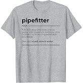 Gifts For Pipefitter Pipefitter Funny Definition T-Shirt