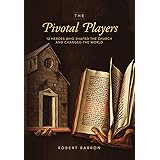 The Pivotal Players