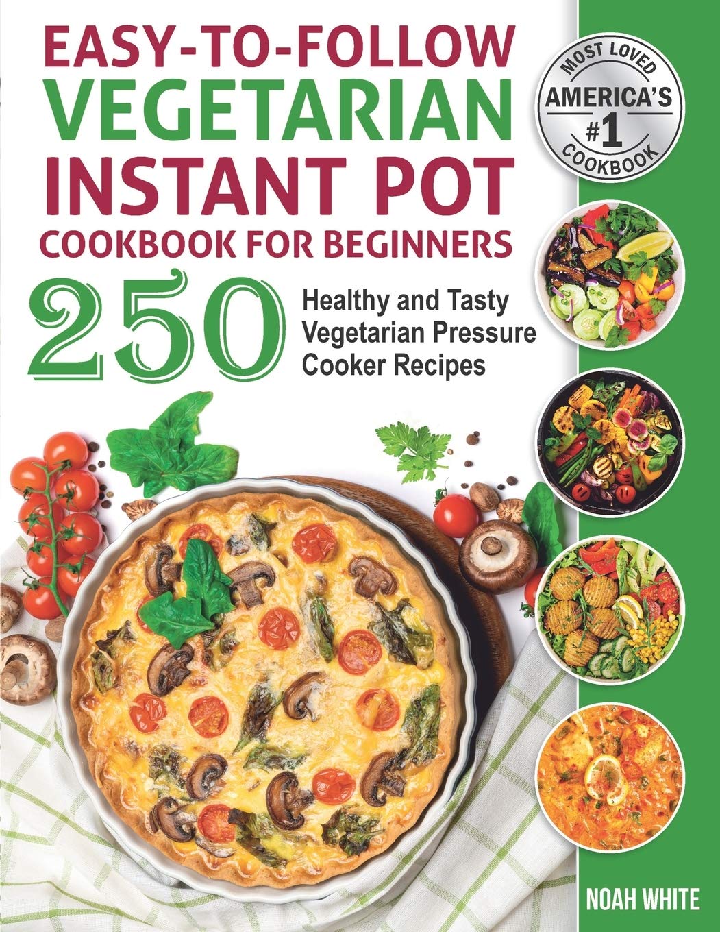 *doc download EasytoFollow Vegetarian Instant Pot Cookbook for Beginners 250 Healthy and