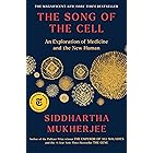 The Song of the Cell: An Exploration of Medicine and the New Human