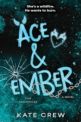 Ace & Ember by Kate Crew — Forbidden MC romance book cover