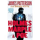 Holmes, Marple & Poe: The Greatest Crime-Solving Team of the Twenty-First Century (Holmes, Margaret & Poe, 1)