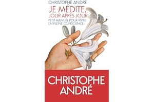 Je médite jour après jour (French Edition)