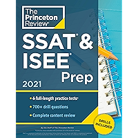 Princeton Review SSAT & ISEE Prep, 2021: 6 Practice Tests + Review & Techniques + Drills (Private Test Preparation) book cover