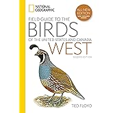 National Geographic Field Guide to the Birds of the United States and Canada―West, 2nd Edition