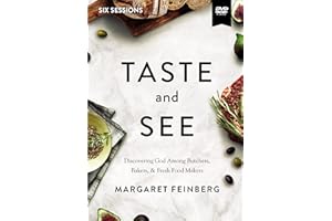 Taste and See Video Study: Discovering God Among Butchers, Bakers, and Fresh Food Makers
