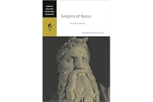 Gregory of Nyssa: The Life of Moses (HarperCollins Spiritual Classics)