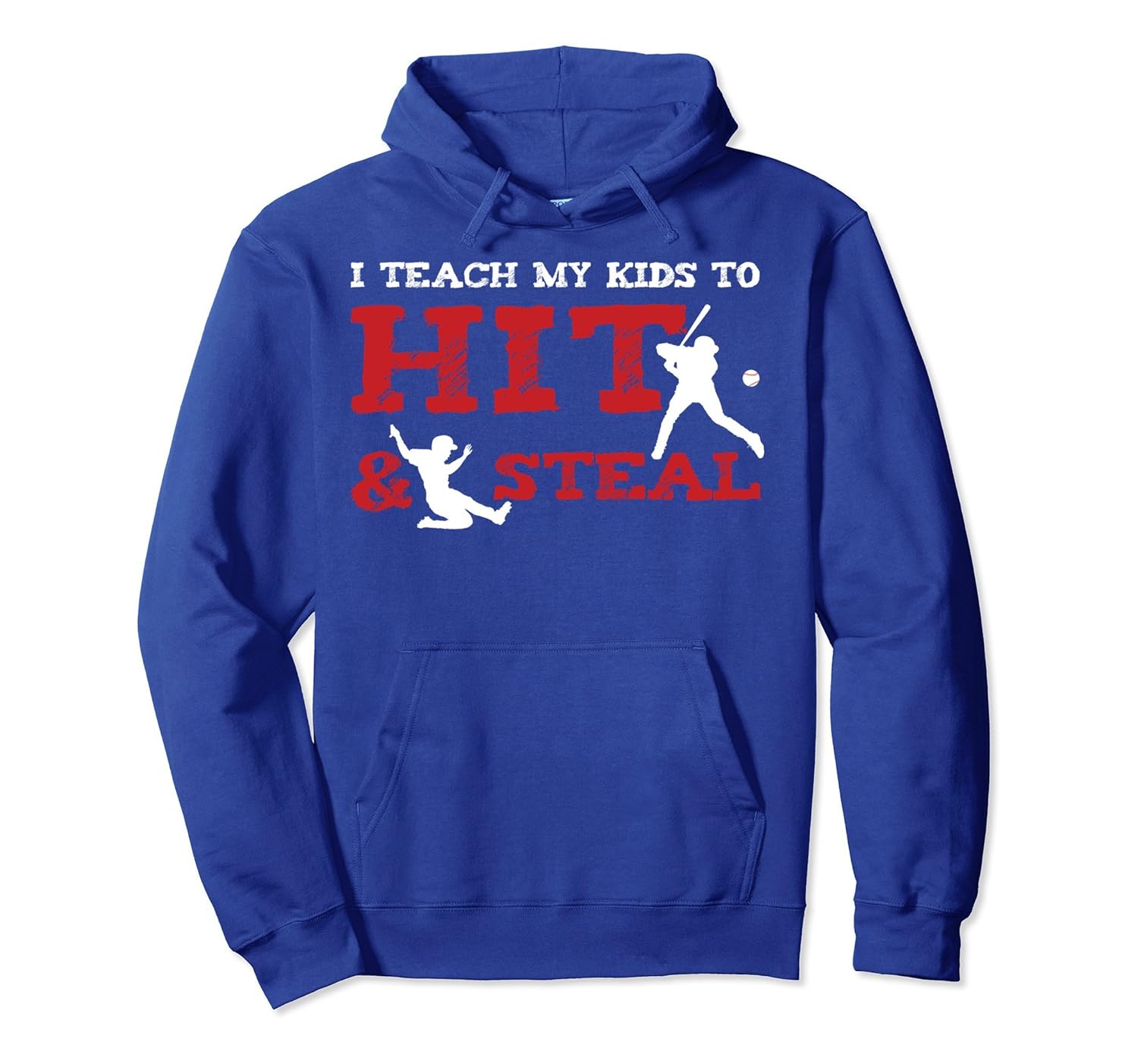 Teach My Kids To Hit And Steal Baseball Hoodie Mom/Dad Gift-anz