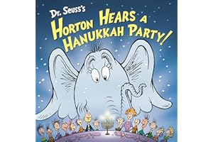 Dr. Seuss's Horton Hears a Hanukkah Party! (Horton's Holiday Tales)