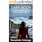 DARK MOON ISLAND: A chilling mystery thriller (Detective Calista Gates 6)