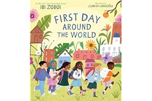 First Day Around the World: Exploring Breakfast-to-Bedtime School Routines Across Continents for Children (Ages 4-8)
