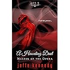 Master of the Opera, Act 5: A Haunting Duet