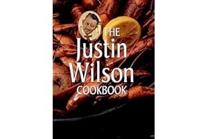 The Justin Wilson Cookbook