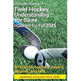 Field Hockey: Understanding the Game