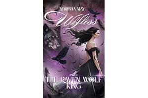 The Raven Wolf King: Wolfless : Part 1