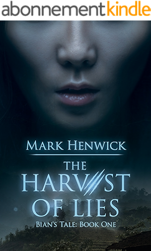 Download The Harvest of Lies: An Athanate Novel of Nineteenth Century Saigon (Bian's Tale Book 1) (English Edition) PDF