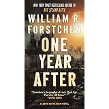 One Year After: A John Matherson Novel (A John Matherson Novel, 2)