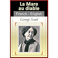 La Mare au diable (Devil's Pool) [French English BIlingual Edition] (French Edition) book cover