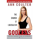 Godless: The Church of Liberalism