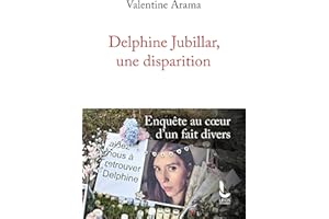Delphine Jubillar, une disparition: Enquête au coeur d'un fait divers (French Edition)