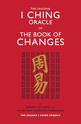 Download The Original I Ching Oracle or The Book of Changes: The Eranos I Ching Project (English Edition) PDF