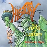 Little Miss HISTORY Travels to The Statue of Liberty
