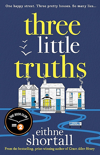 Download Three Little Truths: ‘Liane Moriarty meets Maeve Binchy meets Marian Keyes.’ Jo Spain, author of The Confession (English Edition) PDF