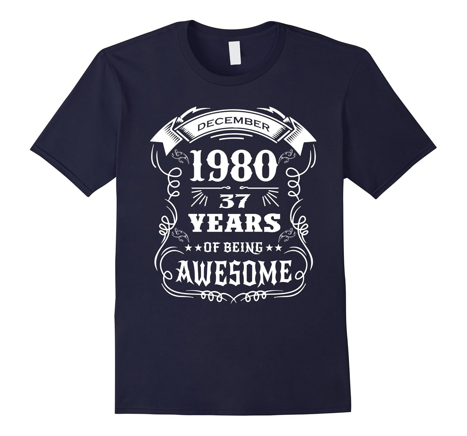 37th Birthday Gift - Born in December 1980 T-Shirt-ANZ