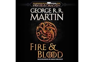 Fire & Blood (HBO Tie-in Edition): 300 Years Before A Game of Thrones