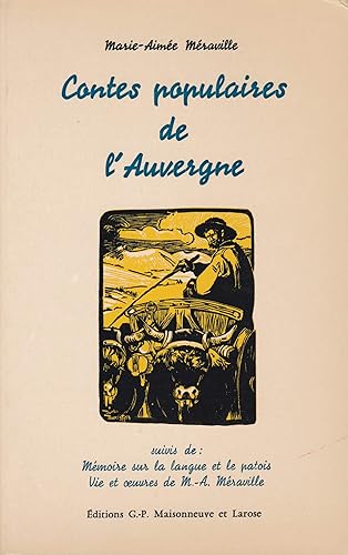 Download Contes populaires de l'auvergne (suivi d'un) mémoire sur la langue et le patois PDF