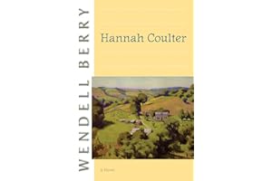 Hannah Coulter: A Novel