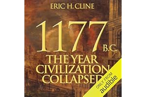1177 B.C.: The Year Civilization Collapsed