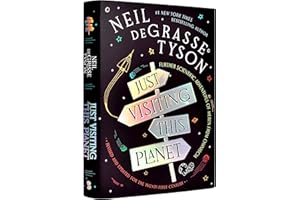 Just Visiting This Planet, Revised and Updated for the Twenty-First Century: Further Scientific Adventures of Merlin from Omniscia