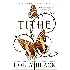 Tithe: A Modern Faerie Tale