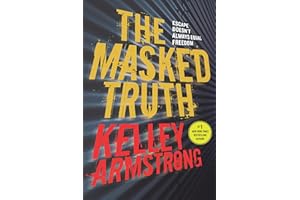 The Masked Truth