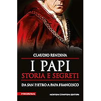 I papi. Storia e segreti (eNewton Saggistica) (Italian Edition) book cover I papi. Storia e segreti (eNewton Saggistica) (Italian Edition) book cover