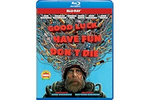 Good Luck, Have Fun, Don't Die [Blu-ray]