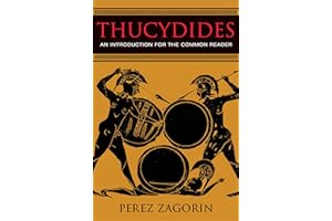 Thucydides: An Introduction for the Common Reader