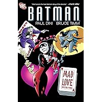 Batman Adventures: Mad Love Deluxe Edition: Dini, Paul, Timm