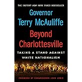 Beyond Charlottesville: Taking a Stand Against White Nationalism