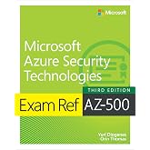 Exam Ref AZ-500 Microsoft Azure Security Technologies