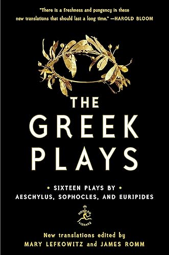 Download The Greek Plays: Sixteen Plays by Aeschylus, Sophocles, and Euripides PDF